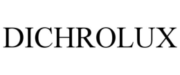 DICHROLUX trademark