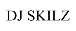 DJ SKILZ trademark