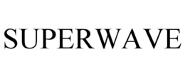 SUPERWAVE trademark