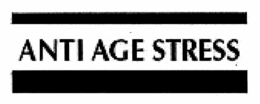 ANTI AGE STRESS trademark