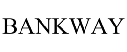BANKWAY trademark