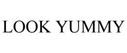 LOOK YUMMY trademark