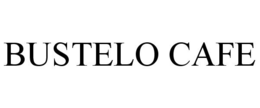 BUSTELO CAFE trademark