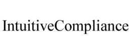 INTUITIVECOMPLIANCE trademark