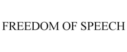 FREEDOM OF SPEECH trademark