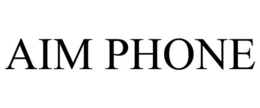 AIM PHONE trademark