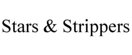 STARS & STRIPPERS trademark