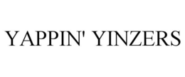 YAPPIN' YINZERS trademark