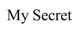 MY SECRET trademark
