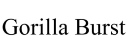 GORILLA BURST trademark