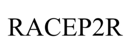 RACEP2R trademark