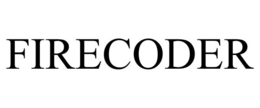 FIRECODER trademark