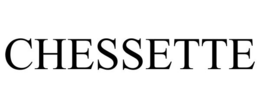 CHESSETTE trademark