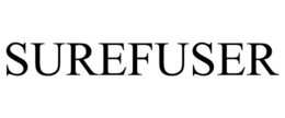 SUREFUSER trademark