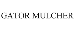 GATOR MULCHER trademark