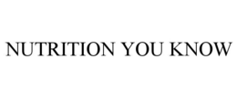 NUTRITION YOU KNOW trademark