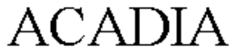 ACADIA trademark