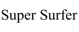 SUPER SURFER trademark