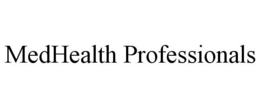 MEDHEALTH PROFESSIONALS trademark