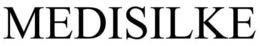 MEDISILKE trademark