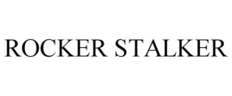 ROCKER STALKER trademark