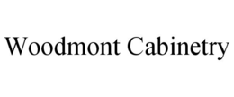 WOODMONT CABINETRY trademark