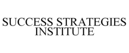 SUCCESS STRATEGIES INSTITUTE trademark