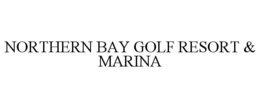 NORTHERN BAY GOLF RESORT & MARINA trademark