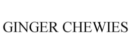 GINGER CHEWIES trademark