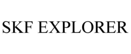 SKF EXPLORER trademark