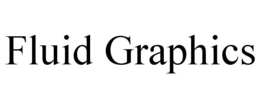 FLUID GRAPHICS trademark