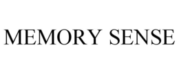 MEMORY SENSE trademark