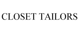 CLOSET TAILORS trademark
