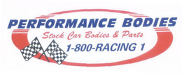 PERFORMANCE BODIES STOCK CAR BODIES & PARTS 1-800-RACING 1 trademark