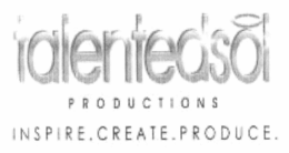 TALENTEDSOL PRODUCTIONS INSPIRE.CREATE.PRODUCE. trademark