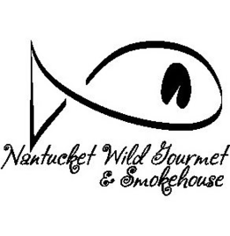 NANTUCKET WILD GOURMET & SMOKEHOUSE trademark