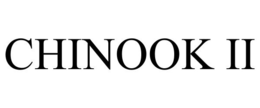 CHINOOK II trademark