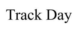 TRACK DAY trademark