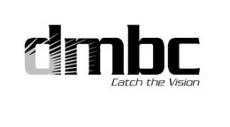 DMBC CATCH THE VISION trademark