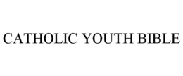 CATHOLIC YOUTH BIBLE trademark
