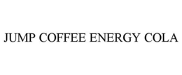 JUMP COFFEE ENERGY COLA trademark