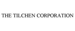 THE TILCHEN CORPORATION trademark
