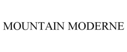 MOUNTAIN MODERNE trademark