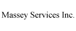 MASSEY SERVICES INC. trademark