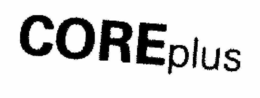 COREPLUS trademark