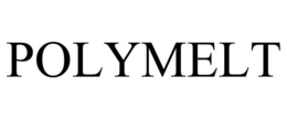 POLYMELT trademark