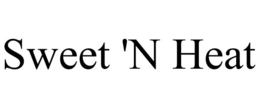 SWEET 'N HEAT trademark