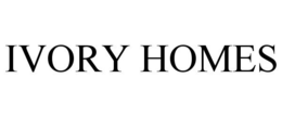 IVORY HOMES trademark