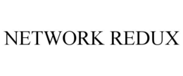 NETWORK REDUX trademark