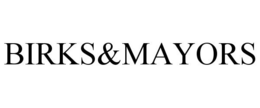 BIRKS&MAYORS trademark